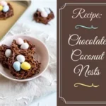 Chocolate Coconut Nests